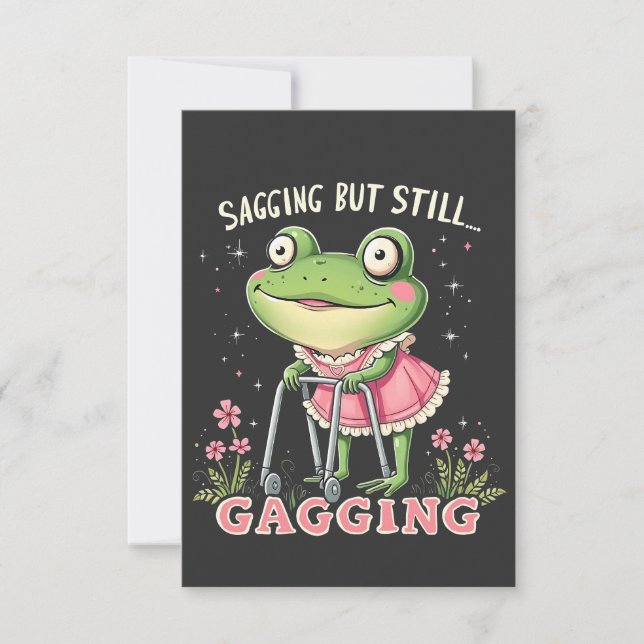 Sagging but still gagging Funny Mothers Day Frog  Thank You Card (Front)