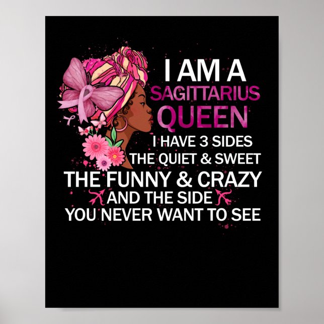 Sagittarius Black Queen I have 3 Sides April Girl Poster (Front)