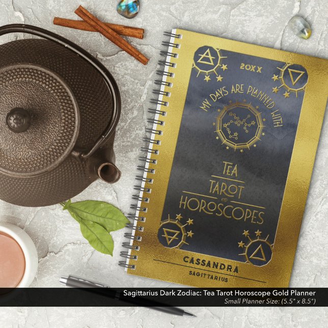 Sagittarius Dark Zodiac: Tea Tarot Horoscope Gold Planner (Sagittarius Dark Zodiac: My Days are Planned with Tea, Tarot, and Horoscope Planner in Gold & Black)