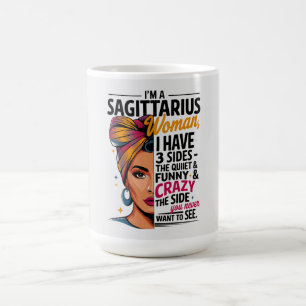 Sagittarius Woman with Three Sides Funny Gift  Coffee Mug