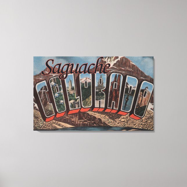 Saguache, Colorado - Large Letter Scenes Canvas Print (Front)