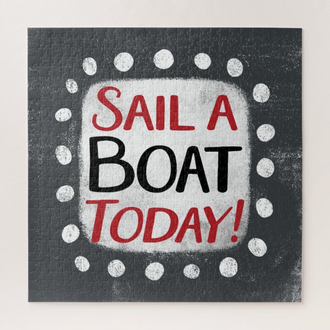 Sail A Boat Today Jigsaw Puzzle (Vertical)