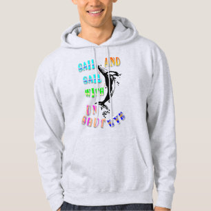 Sail And Sail With Unshut Eye Hoodie
