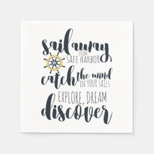 Sail away from safe harbour   nautical napkin