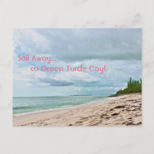 "SAIL AWAY TO GREEN TURTLE CAY" (ABACO ISLANDS,BAH POSTCARD