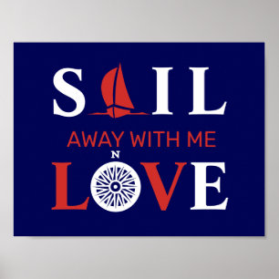 SAIL AWAY WITH ME LOVE POSTER