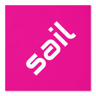 SAIL Chic Modern White Text Hot Pink Background Wallpaper