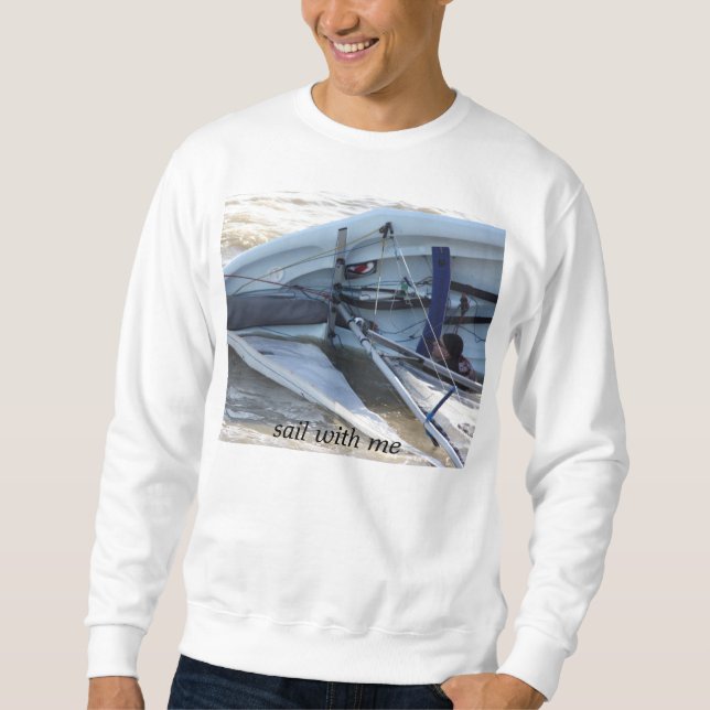 sail with me sweatshirt (Front)
