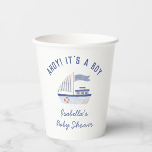 Sailboat Ahoy! It's A Boy Boy Baby Shower Paper Cups