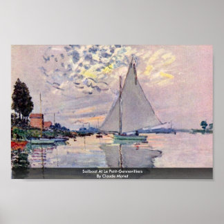 Sailboat At Le Petit-Gennevilliers By Claude Monet Poster
