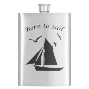 Sailboat Born to Sail Nautical Classic Flask