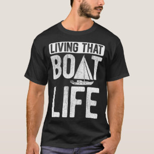 Sailboat Captain Boat Sailing For A Sailor 2 T-Shirt