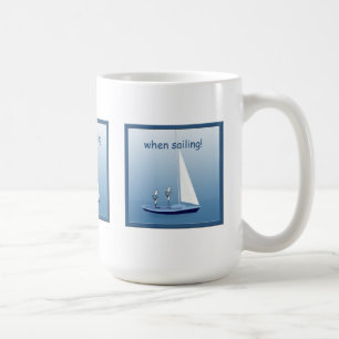 Sailboat Sailing Sailors Prayers Funny Mug