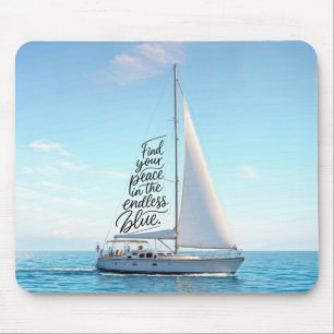 Sailboat with a Inspirational Quote Mouse Mat