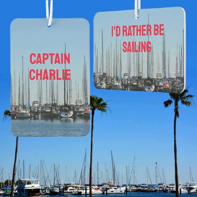 Sailboats I'd Rather Be Sailing Nautical Coastal Car Air Freshener (Creator Uploaded)