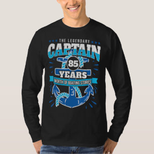 Sailer 85th Birthday Cruise 85 Year Old Captain T-Shirt