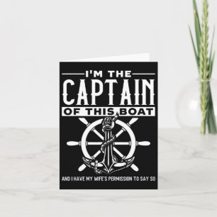 Sailing Anchor Captain Of Boat Wife's Permission Card