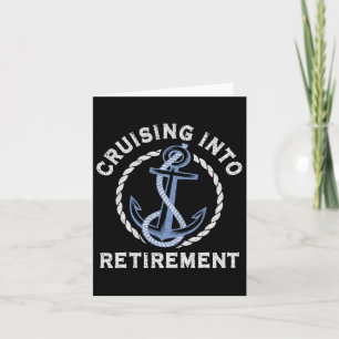 Sailing Boating Vacation Cruising Into Retirement Card