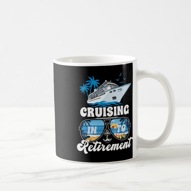 Sailing Boating Vacation Cruising Into Retirement  Coffee Mug (Right)