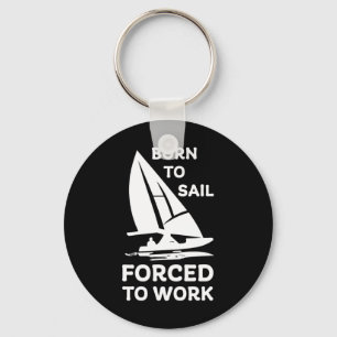 Sailing Boating Yachts Racing Skippers Funny Key Ring
