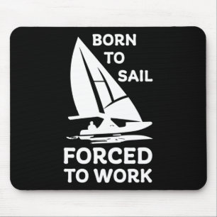 Sailing Boating Yachts Racing Skippers Funny Mouse Mat
