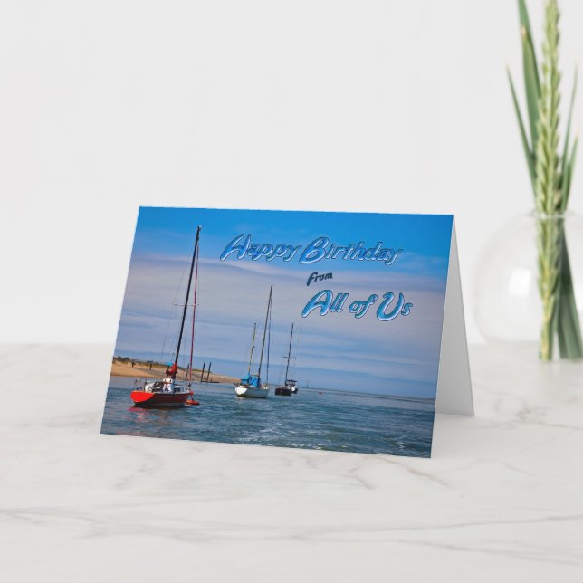 Sailing boats at anchor birthday from all of us card (Front)