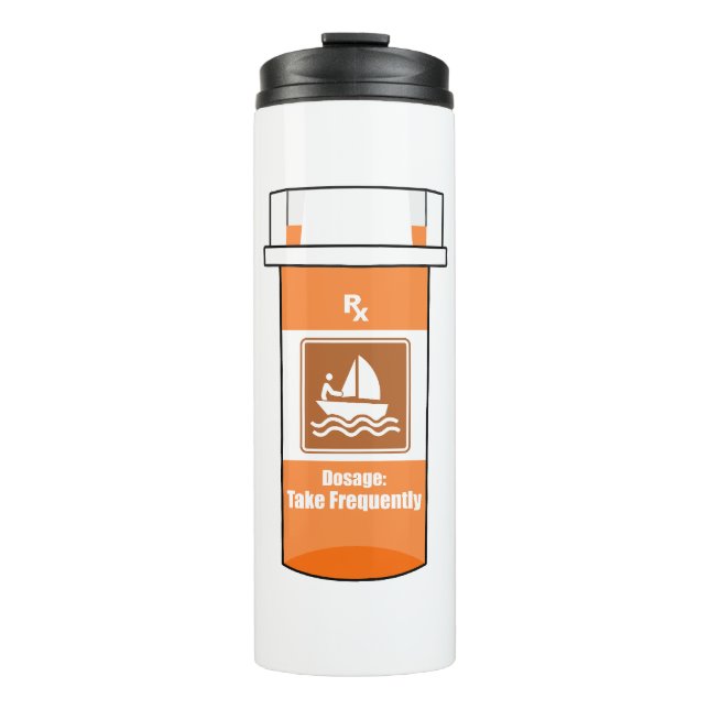 Sailing Is My Drug Thermal Tumbler (Front)