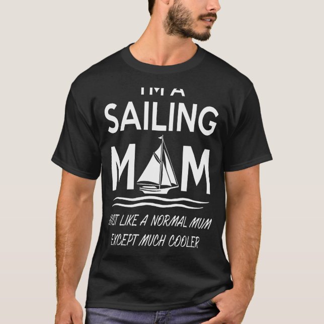 Sailing Mum T-Shirt (Front)