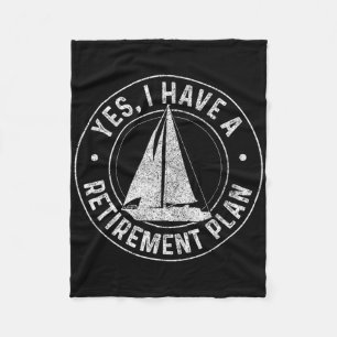 Sailing Retirement Gift Sail Boat Boating Retired Fleece Blanket