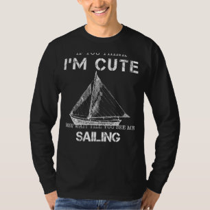 Sailing Serenity: Unveil My Ultimate Cuteness Ahoy T-Shirt