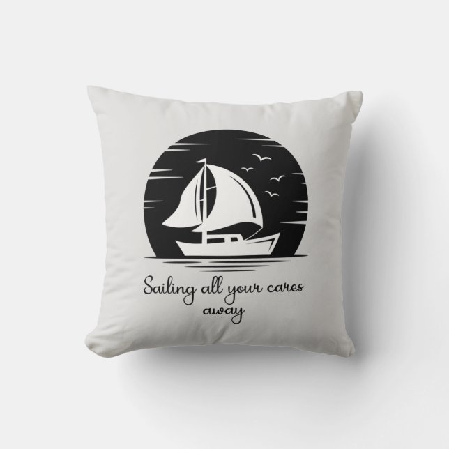 Sailing Ship Sailboat Yacht Inspirational Quote  Cushion (Front)