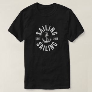 Sailing Since 20XX T-Shirt