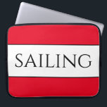 SAILING Sporty Fun Bright Red White Summer Stripes Laptop Sleeve<br><div class="desc">This sporty design features bold SAILING text inside a wide white center stripe adjoined by bright red outer stripes highlighted with slim black pinstripes.</div>