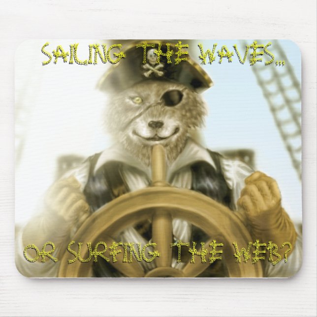 SAILING THE WAVES..., OR SURFING THE WEB?,... MOUSE MAT (Front)