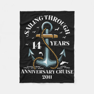 Sailing Through 14 Years Wedding Anniversary Cruis Fleece Blanket