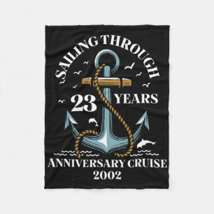 Sailing Through 23 Years Wedding Anniversary Cruis Fleece Blanket
