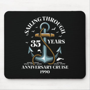 Sailing Through 35 Years Wedding Anniversary Cruis Mouse Mat
