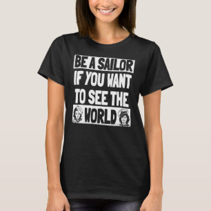 Sailor Captain Sailboat Boat Sailing T-Shirt