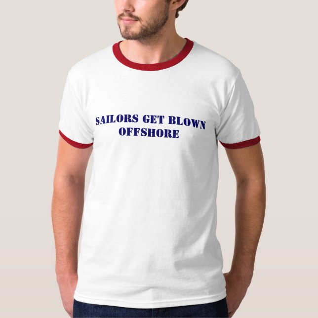 Sailors get blown offshore T-Shirt (Front)