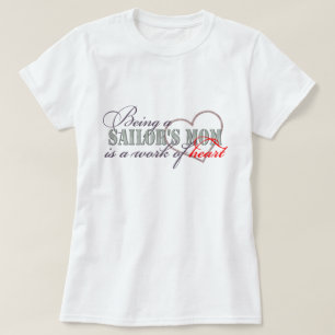 Sailor's Mum Work Of Heart T-Shirt
