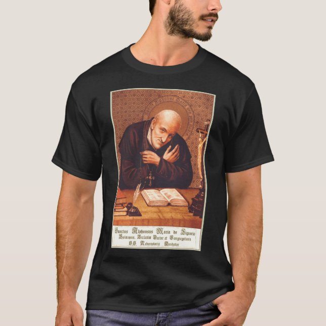 Saint Alphonsus Liguori T-Shirt (Front)