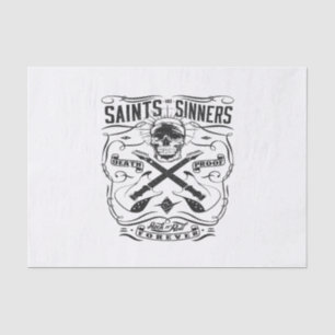 saint and sinners rock n roll forever death proof tissue paper