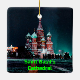 Saint Basil’s Cathedral, Moscow, Russia Ceramic Ornament