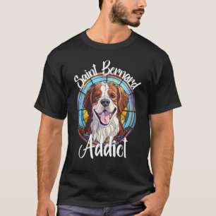 Saint Bernard Addict Dog Mom Puppy Colorful Pet Fu T-Shirt