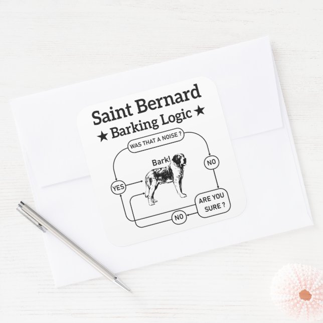 Saint Bernard Barking Logic Funny Dog Owner Cool Square Sticker (Envelope)