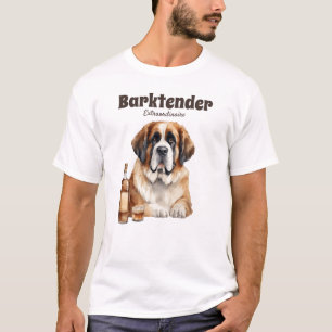 Saint Bernard Dog Barktender Extraordinair T-Shirt