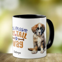 Saint Bernard Puppy You Make My Tail Wag