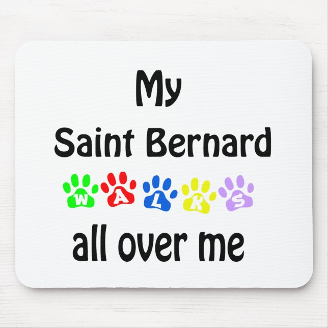 Saint Bernard Walks Design Mouse Mat (Front)