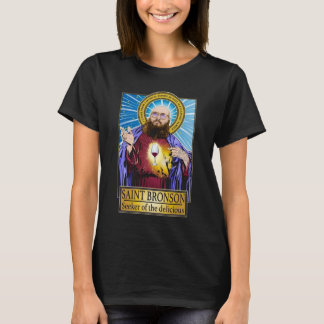 Saint Bronson Seeker Of The Delicious T-shirt