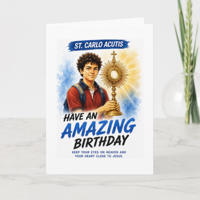 Saint Carlo Acutis Birthday Card (Front)